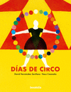 DIAS DE CIRCO  /A/  POESA