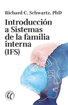 INTRODUCCION A SISTEMAS DE LA FAMILIA INTERNA (IFS