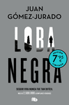 LOBA NEGRA (EDICIN LIMITADA A PRECIO ESPECIAL)