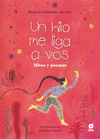 HILO ME LIGA A VOS:MITOS Y POEMAS