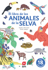 EL LIBRO DE LOS ANIMALES DE LA SELVA  POP-UP + SOLAPAS
