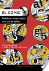 EL COMIC RELATOS CONECTADOS CON OTRAS ARTES