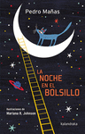 LA NOCHE EN EL BOLSILLO  /A/