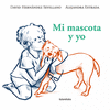 MI MASCOTA Y YO  /A/