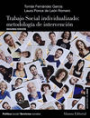 TRABAJO SOCIAL INDIVIDUALIZADO: METODOLOG�A DE INTERVENCI�N (2.� EDICI�N)