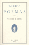 LIBRO DE POEMAS POR FEDERICO G. LORCA