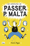 LAS AVENTURAS DE PASSER P. MALTA  (CMIC