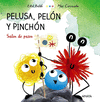 PELUSA, PELN Y PINCHN SALEN DE PASEO (PALO)