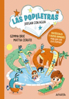 LAS POPILETRAS JUEGAN CON EL AGUA  (PALO