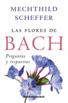 LAS FLORES DE BACH PREGUNTAS  /B4P/