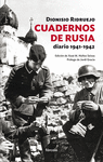 CUADERNOS DE RUSIA/DIARIO 1941-1942