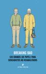 BREAKING BAD 530 GRAMOS DE PAPEL PARA SERIEADICTOS NO REHABILITADOS