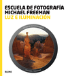 LUZ E ILUMINACI�N ESCUELA DE FOTOGRAF�A