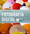 GU�A COMPLETA DE FOTOGRAF�A DIGITAL