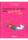 CUADERNO DE EJERCICIOS PARA GOZAR LA VIDA