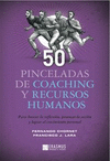 50 PINCELADAS DE COACHING Y RECURSOS HUMANOS
