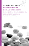 ANTROPOLOG�A DE LAS CREENCIAS