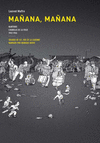 MA�ANA, MA�ANA