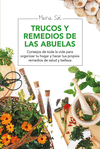 TRUCOS Y REMEDIOS DE LAS ABUELAS