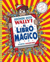 DONDE ESTA WALLY? EL LIBRO MAGICO