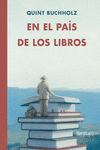EN EL PA�S DE LOS LIBROS  /A/
