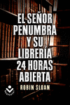 EL SE�OR PENUMBRA Y SU LIBRERIA 24 HORAS