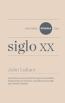 HISTORIA M�NIMA DEL SIGLO XX