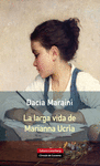 LA LARGA VIDA DE MARIANNA UCRIA  (GALAXIA)