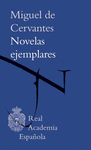 NOVELAS EJEMPLARES MIGUEL DE CERVANTES