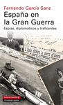 ESPA�A EN LA GRAN GUERRA