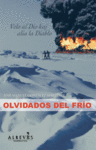 OLVIDADOS DEL FRIO,LOS