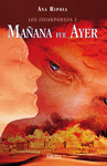 MA�ANA FUE AYER