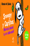 SNOOPY Y CARLITOS 2. NUNCA CACES A UN SABUESO