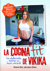 NUTRICION FITNESS. LA COCINA FIT DE VIKIKA