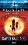 VEGA JANE Y EL REINO DE LOS DESCONOCIDO