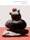 MICHEL P�REZ POLLO 2008-2014