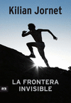 LA FRONTERA INVISIBLE. ED. ESPECIAL