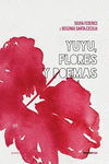 YUYU, FLORES Y POEMAS