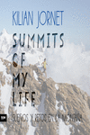 SUMMITS OF MY LIFE (CAST)