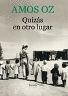 QUIZS EN OTRO LUGAR