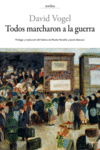 TODOS MARCHARON A LA GUERRA  (2 GM