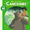 MIS PRIMERAS CANCIONES. EL LIBRO DE LA SELVA + MUSICAL