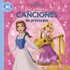 MIS PRIMERAS CANCIONES DE PRINCESAS  + MSICA