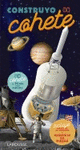 CONSTRUYO UN COHETE  + LIBRO + MAQUETA