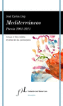 MEDITERR�NEOS. POES�A 2001-2021