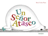 UN SEÑOR ATASCO  /A/