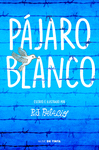 PAJARO BLANCO  (CMIC
