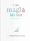 EL LIBRO DE LA MGIA BLANCA