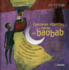 CANCIONES INFANTILES Y NANAS DEL BAOBAB  /A/