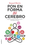 PON EN FORMA TU CEREBRO.(NO FICCION)